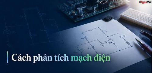 Cách phân tích mạch điện