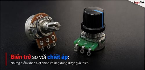 Biến trở so với chiết áp: Những điểm khác biệt chính và ứng dụng được giải thích