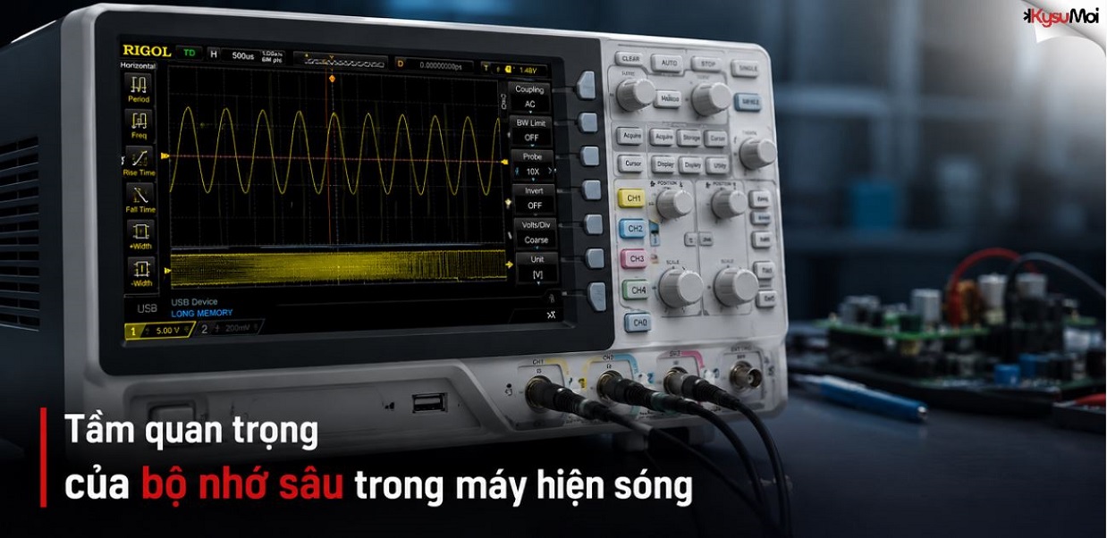 Tầm quan trọng của bộ nhớ sâu trong máy hiện sóng