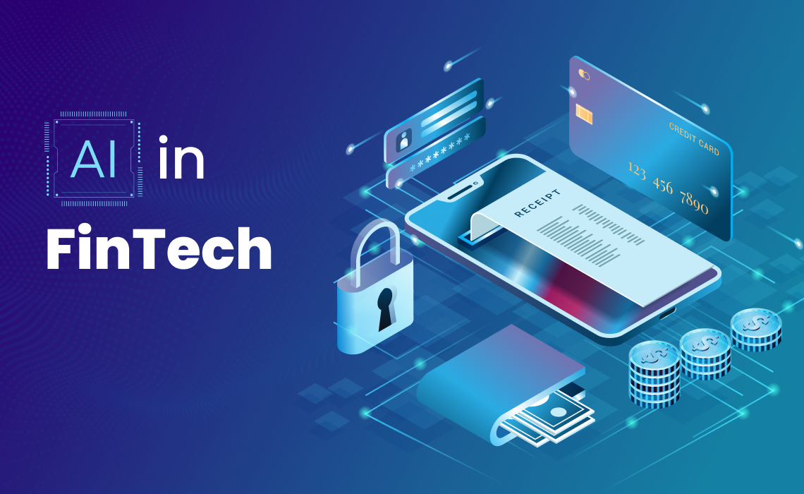AI in Fintech: How AI Will Change The Financial Industry