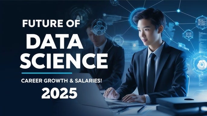 What future do we see in Data Science in 2025? | by Divyanshi kulkarni |  DataDrivenInvestor