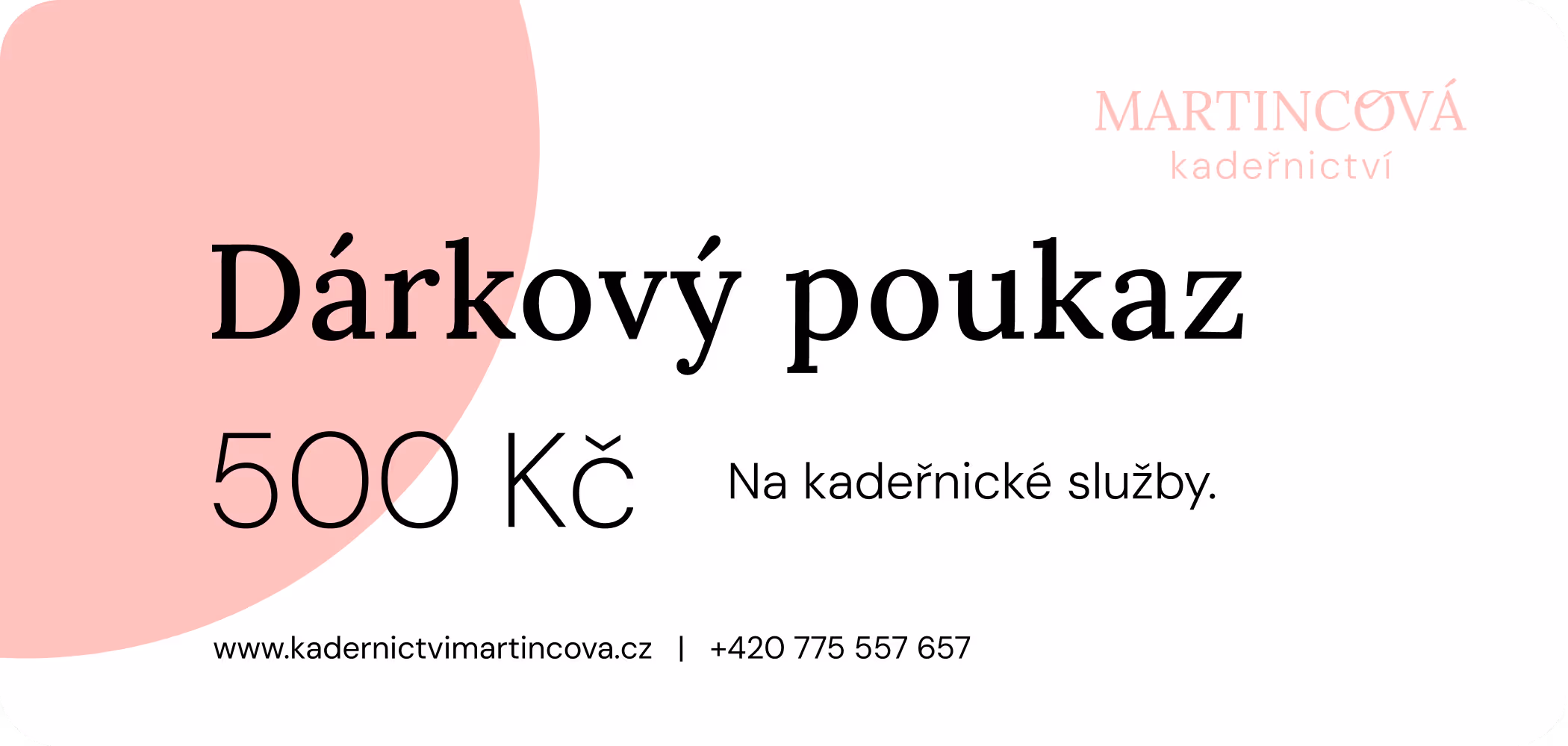 Dárkový poukaz na 500 Kč - Dámské kadeřnictví Hradec Králové - Martincová