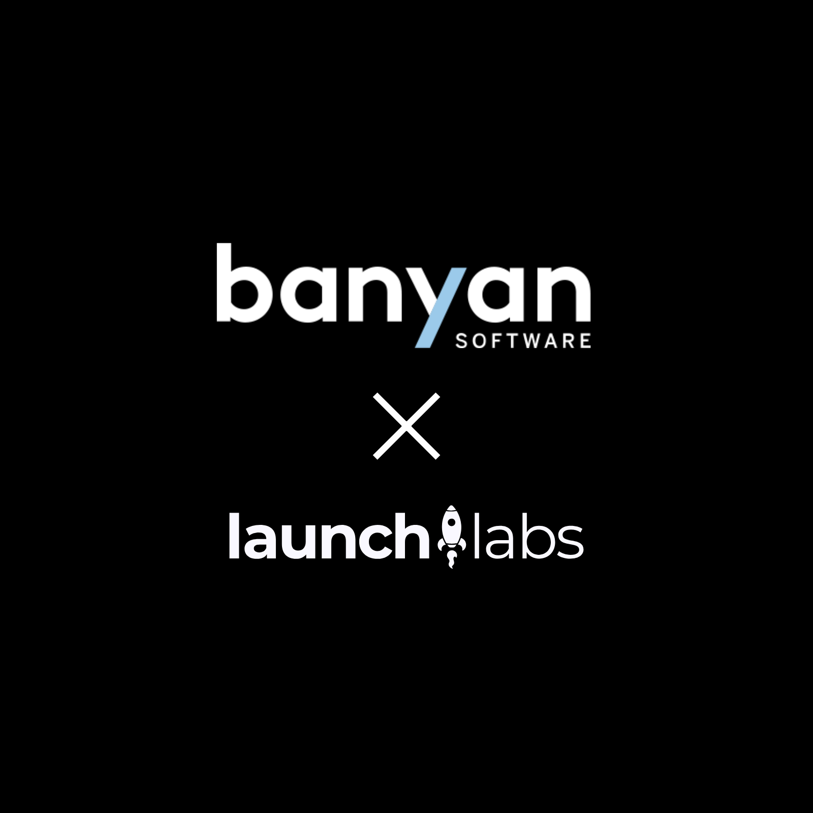 An image with the Banyan Software logo above the Launch Labs logo indicating an acquisition.