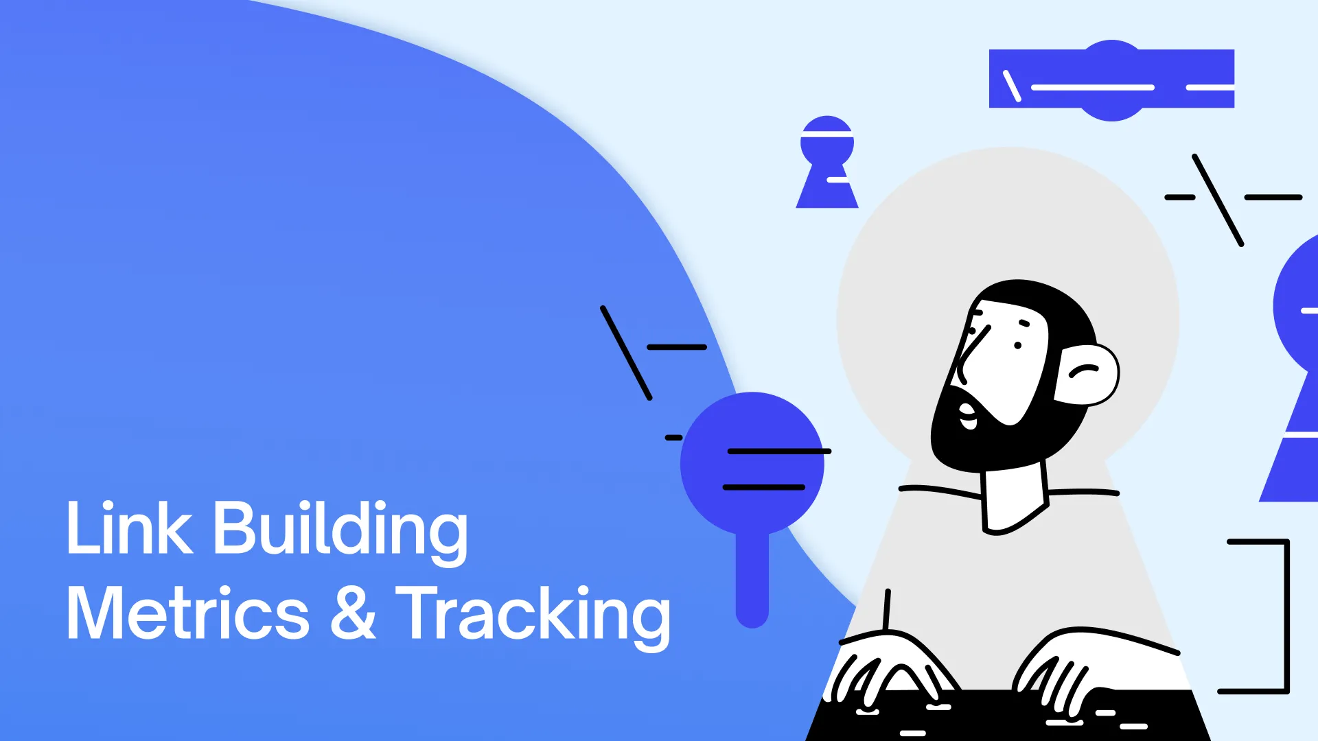 Link Building Metrics & Tracking: The Only KPIs We Use in 2025