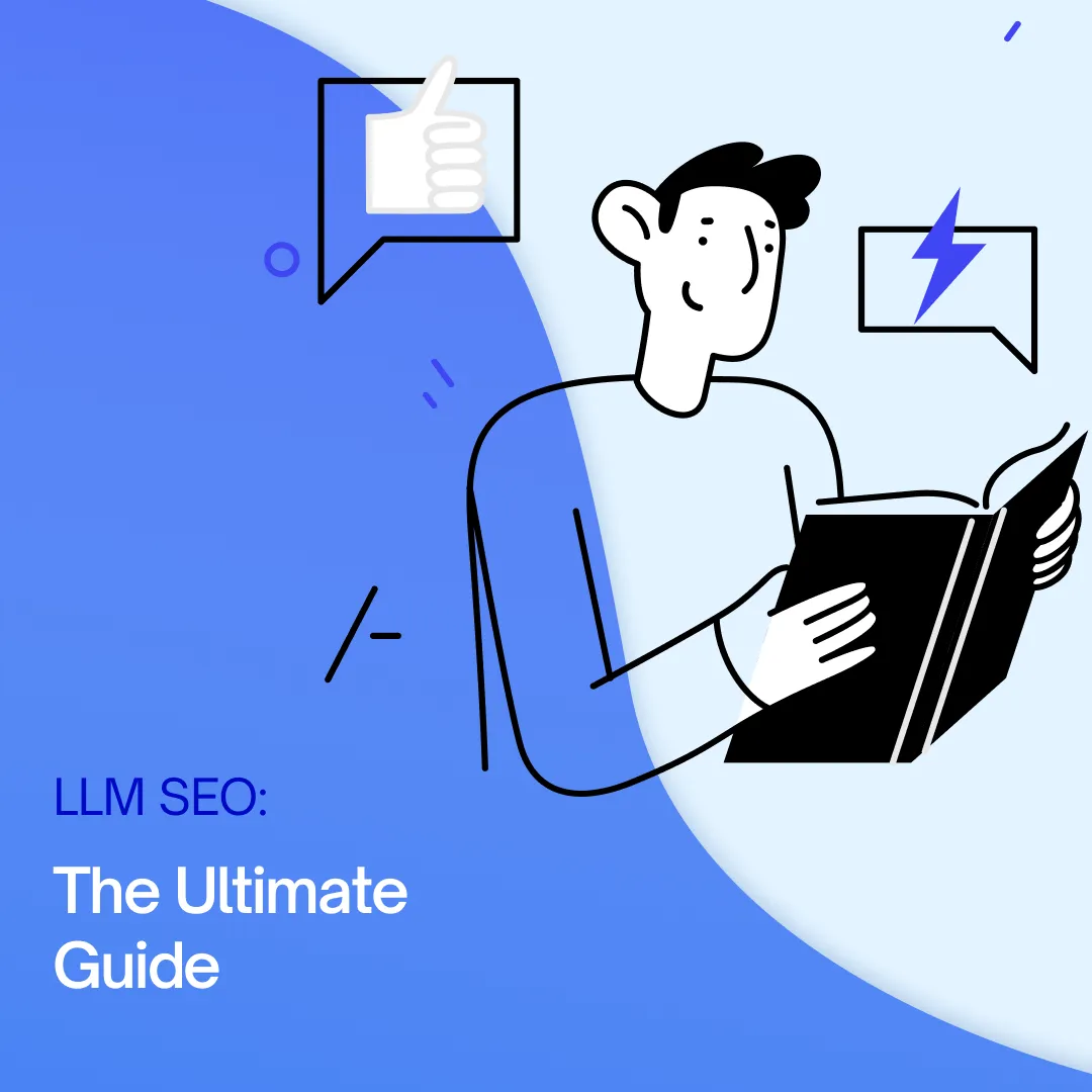 LLM SEO: The Ultimate Guide for Brand Visibility in 2025