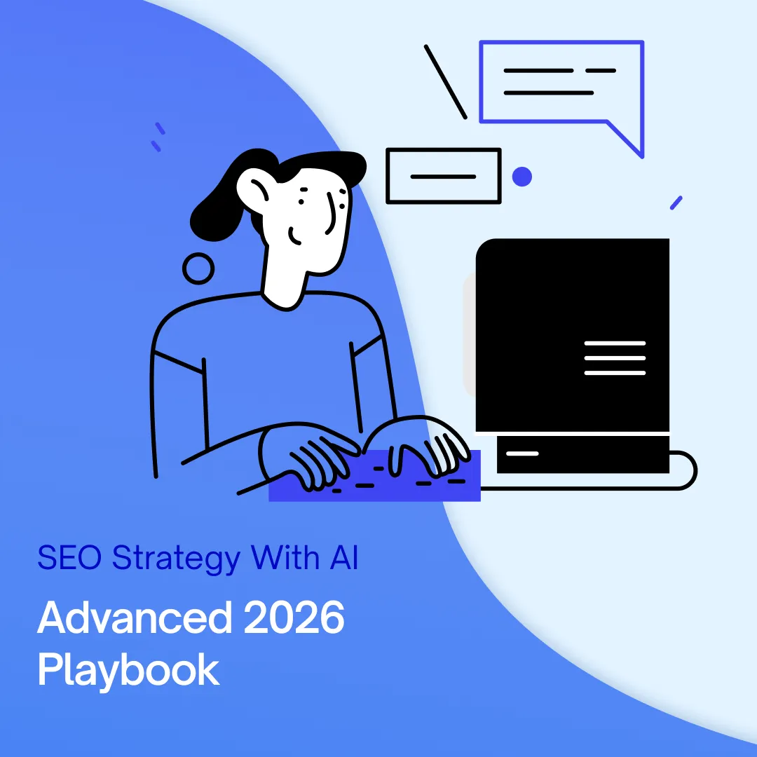 SEO Strategy with AI: Advanced 2026 Playbook for Traffic & Rankings