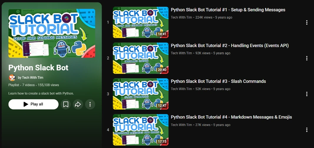 YouTube playlist page titled “Python Slack Bot” by Tech With Tim, showing multiple tutorial videos including setup, handling events, slash commands, and markdown messages, with thumbnails, durations, and view counts.