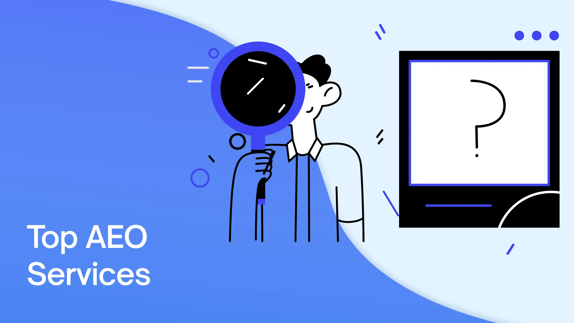Top 15 Answer Engine Optimization (AEO) Services to Dominate AI-Powered Search