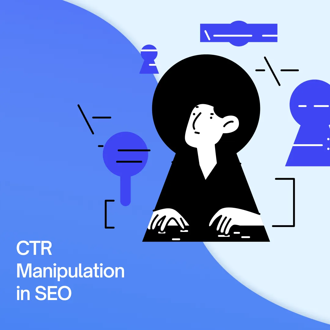 CTR Manipulation in SEO: Does It Still Work in 2025?
