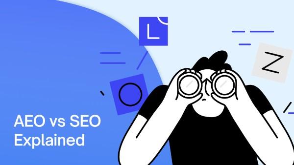 AEO vs. SEO: Which One Should You Focus On in 2025?