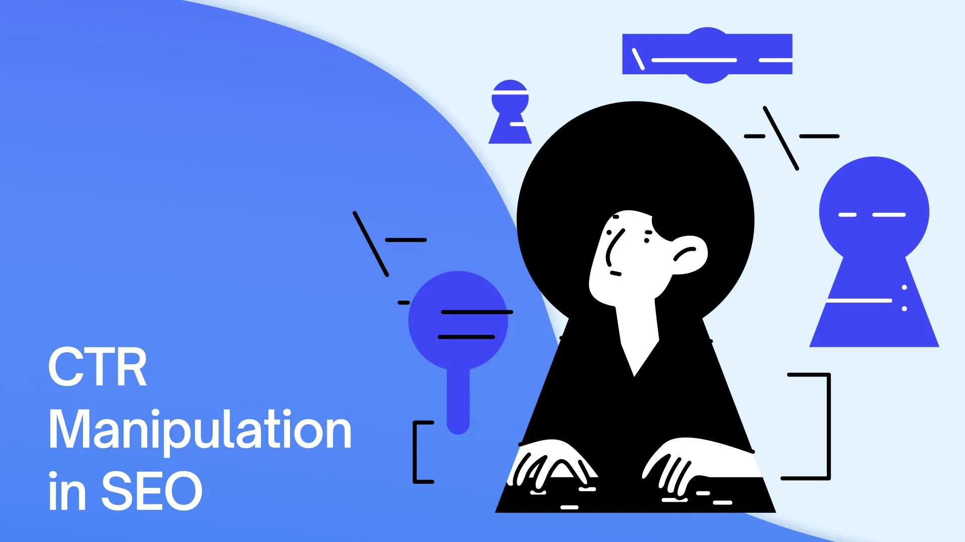 CTR Manipulation in SEO: Does It Still Work in 2025?