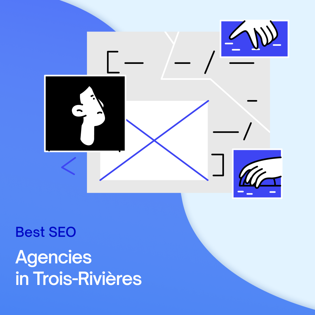 Best 15 SEO Agencies in Trois-Rivieres in 2024 - Top Ranked