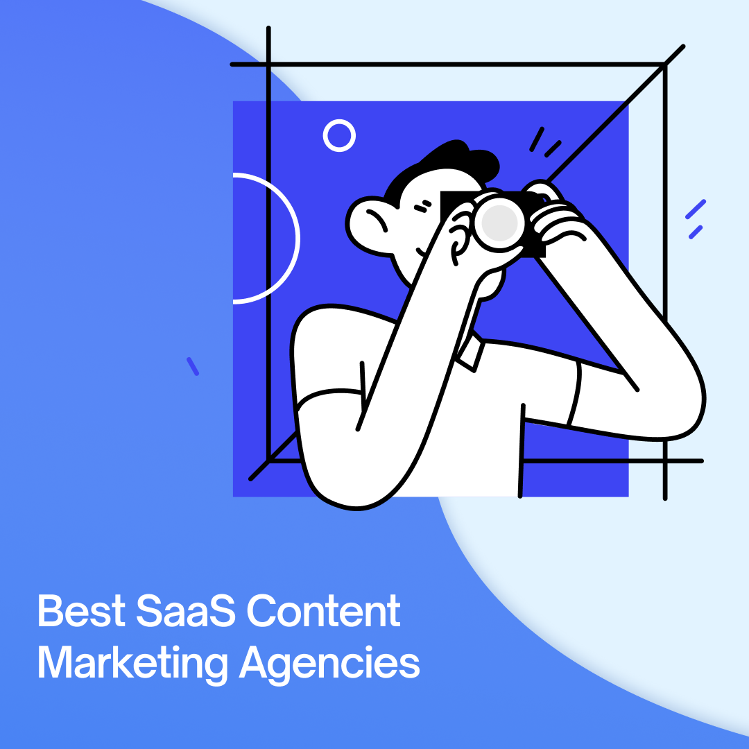 Top 30 SaaS Content Marketing Agencies for Collaboration in 2024