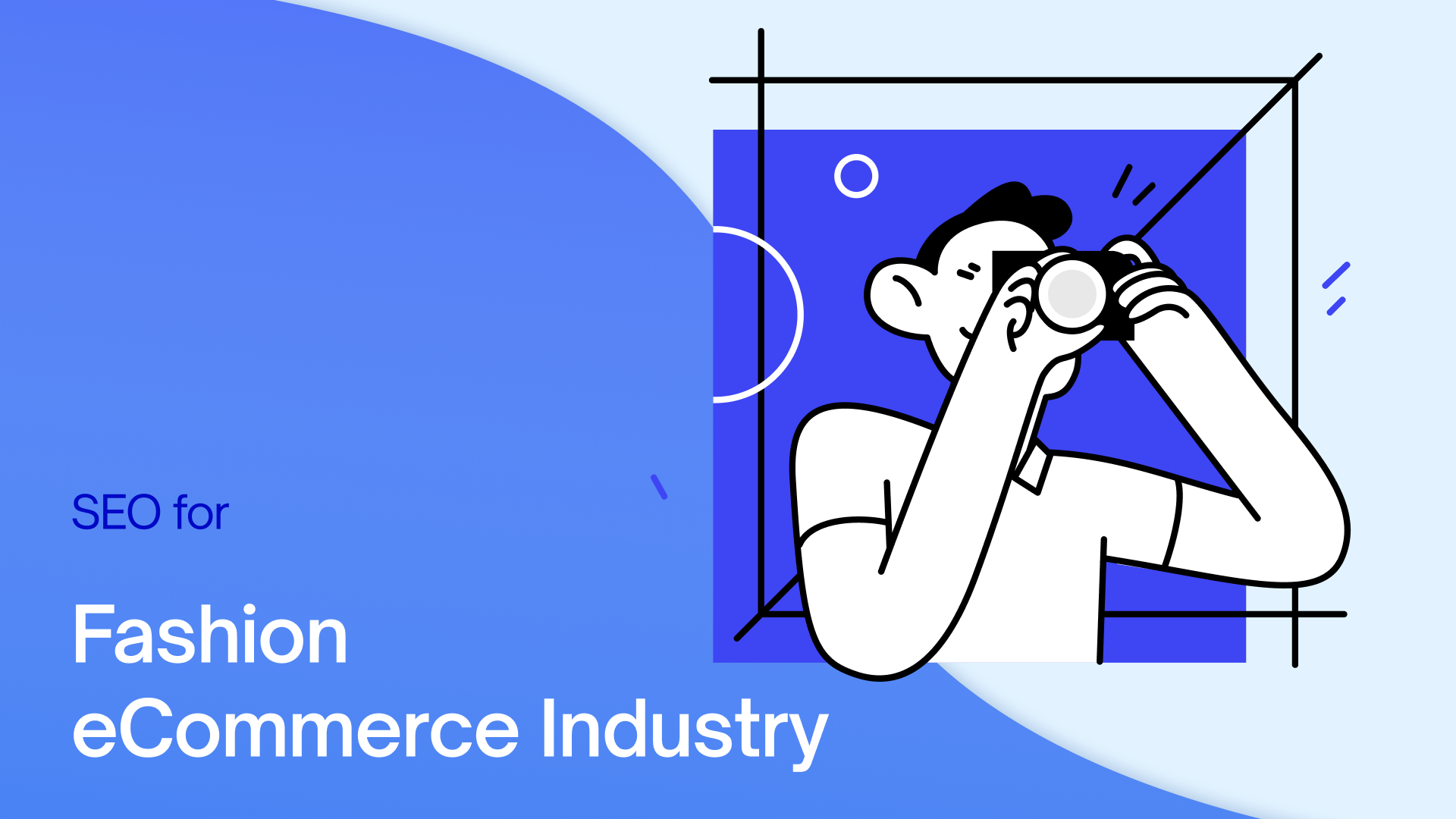 SEO for Fashion Ecommerce: Our Agency’s ULTIMATE 7-STEP Plan