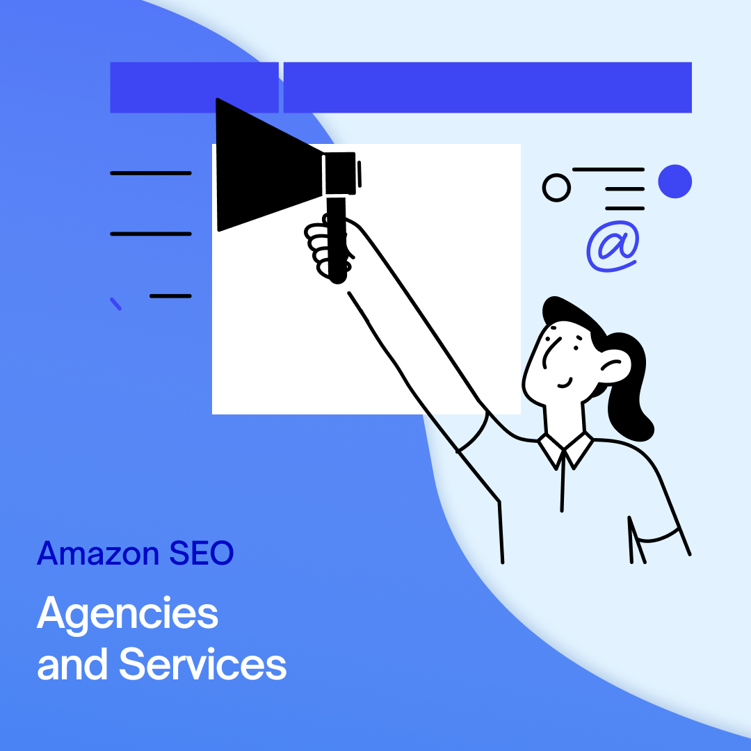 Top 30 Amazon SEO Agencies and Services As Of 2024