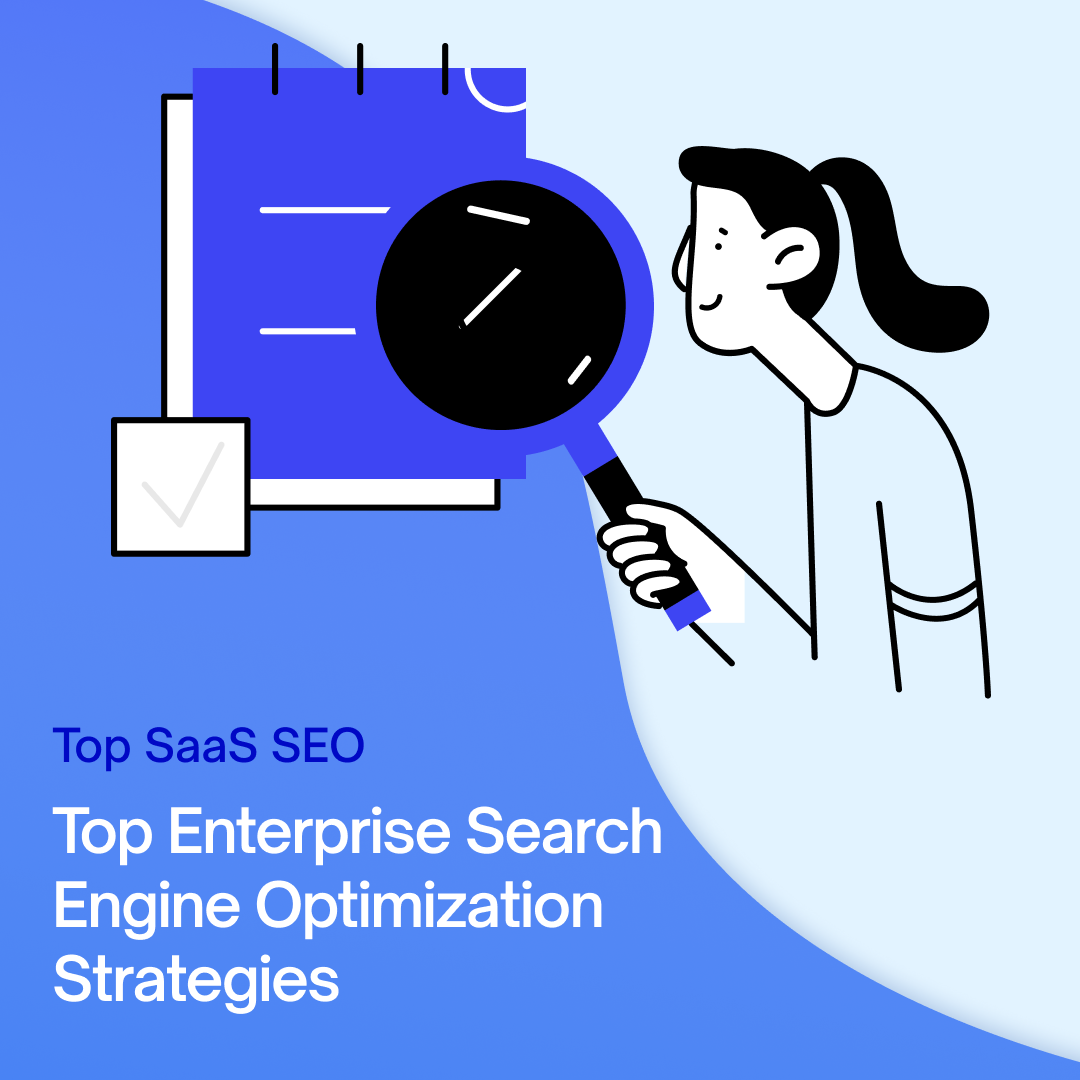 Enterprise SEO: What It Is, Unique Strategies, and 5 Challenges SOLVED