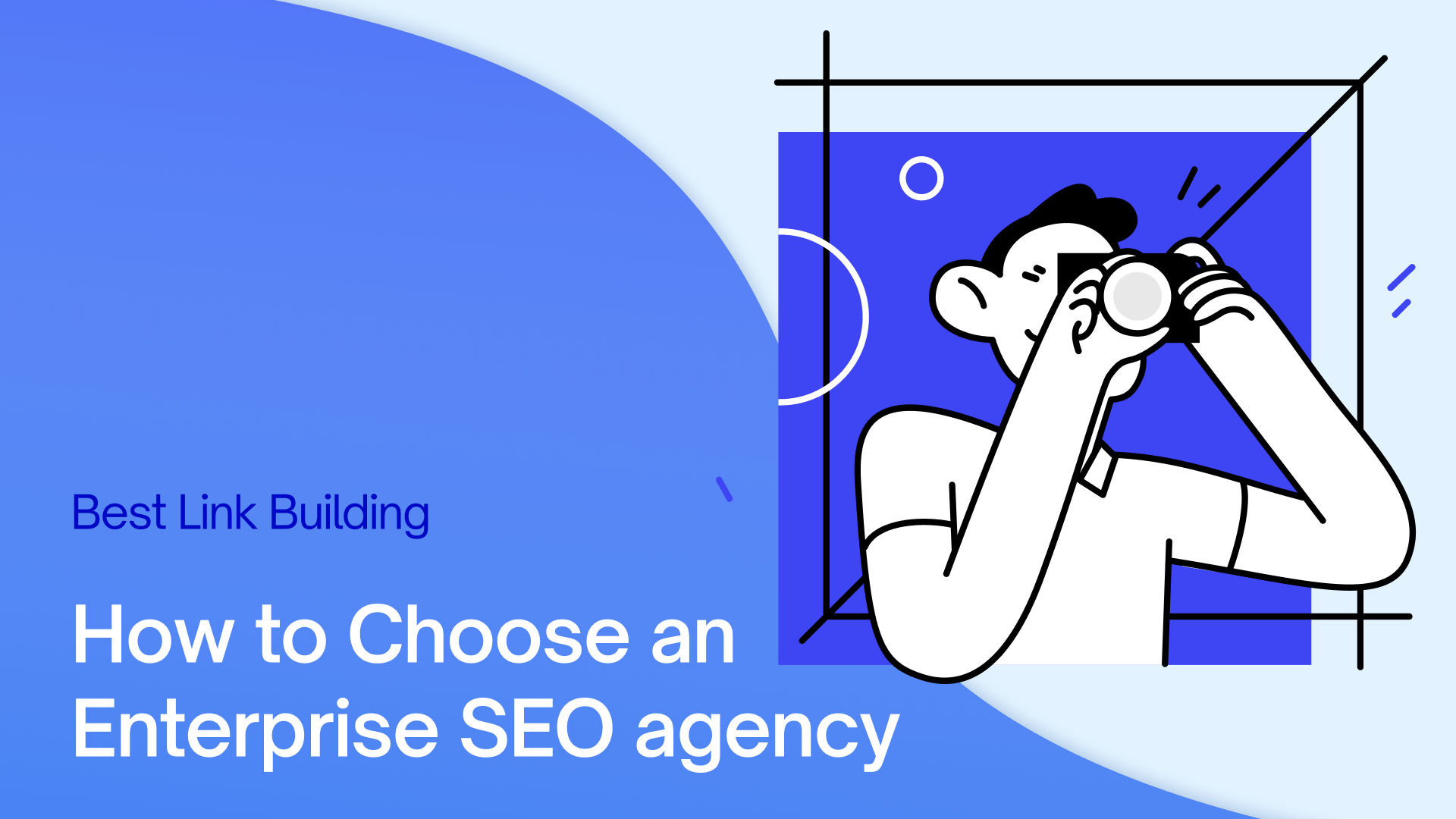 How to Choose an Enterprise SEO Agency: Questions Checklist, Red Flags, and Best Agencies