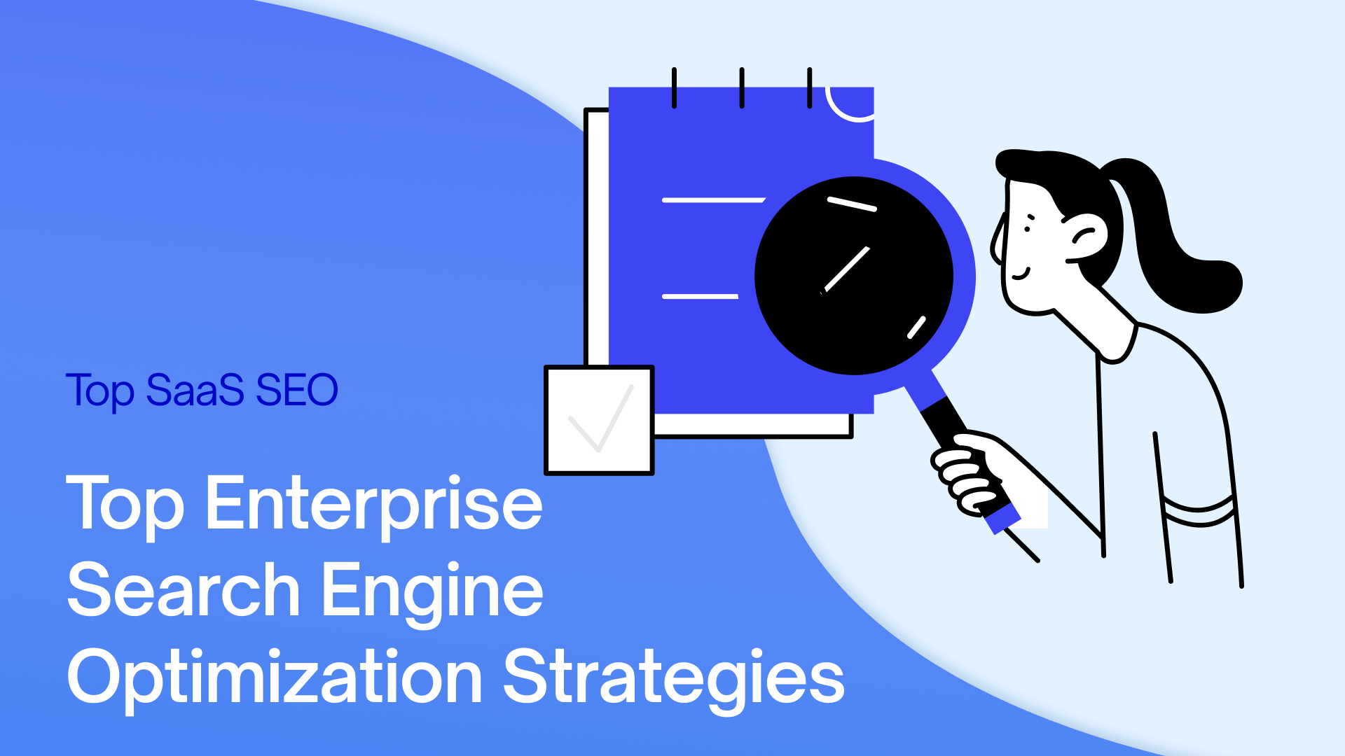 Enterprise SEO: What It Is, Unique Strategies, and 5 Challenges SOLVED