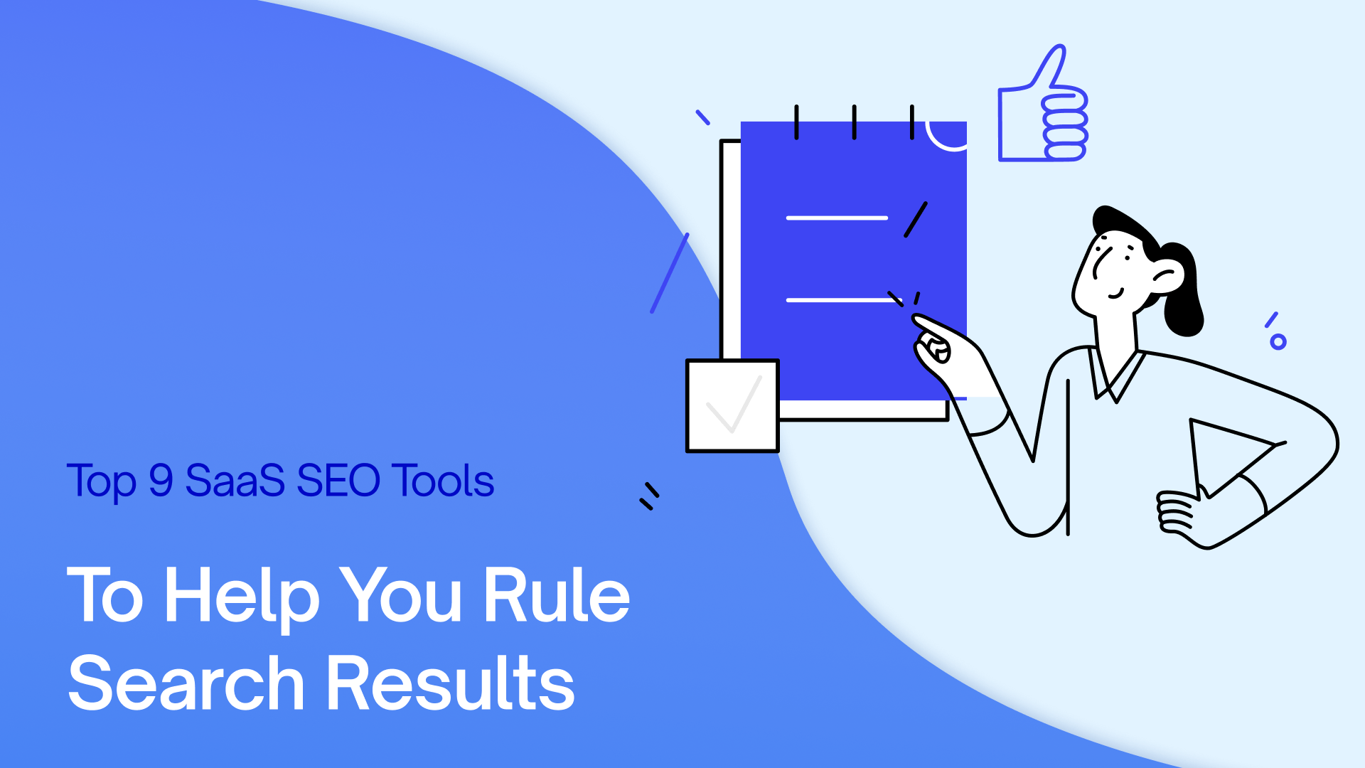 Top 12 SaaS SEO Tools To Help You Rule Search Results in 2025