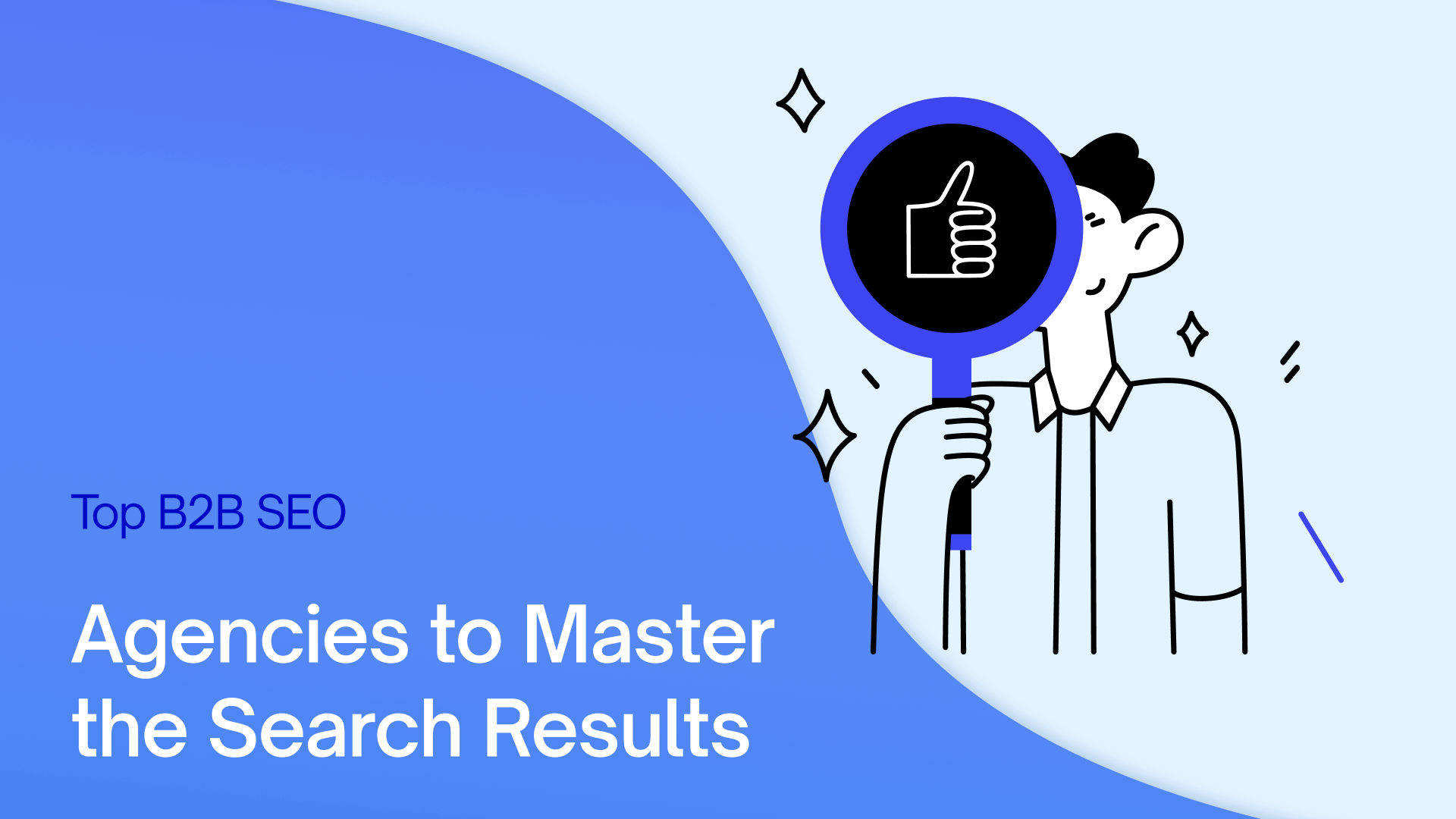 9 Top B2B SEO Agencies to Master Search Results