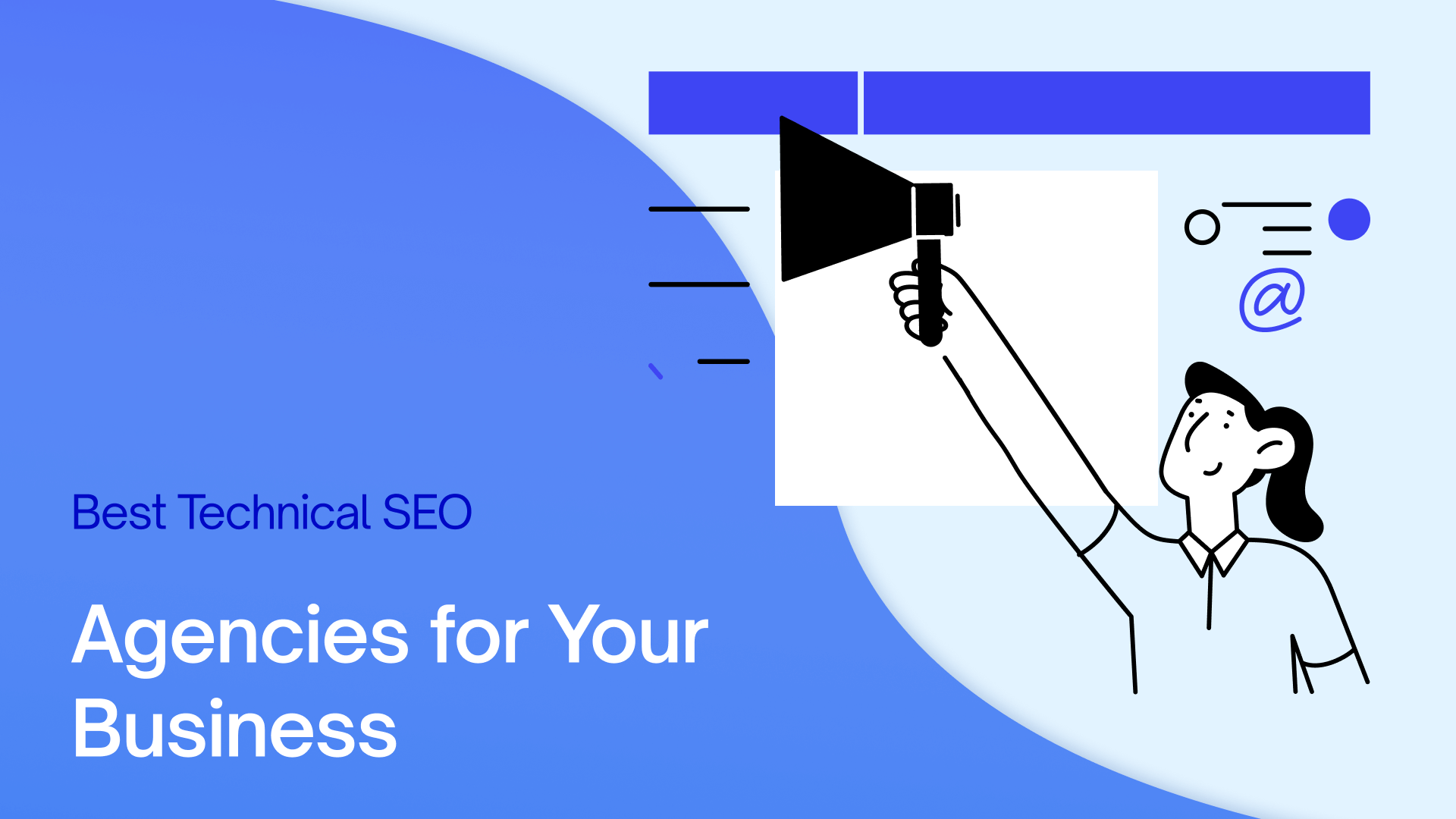 11 Best Technical SEO Agencies for Your Business in 2026