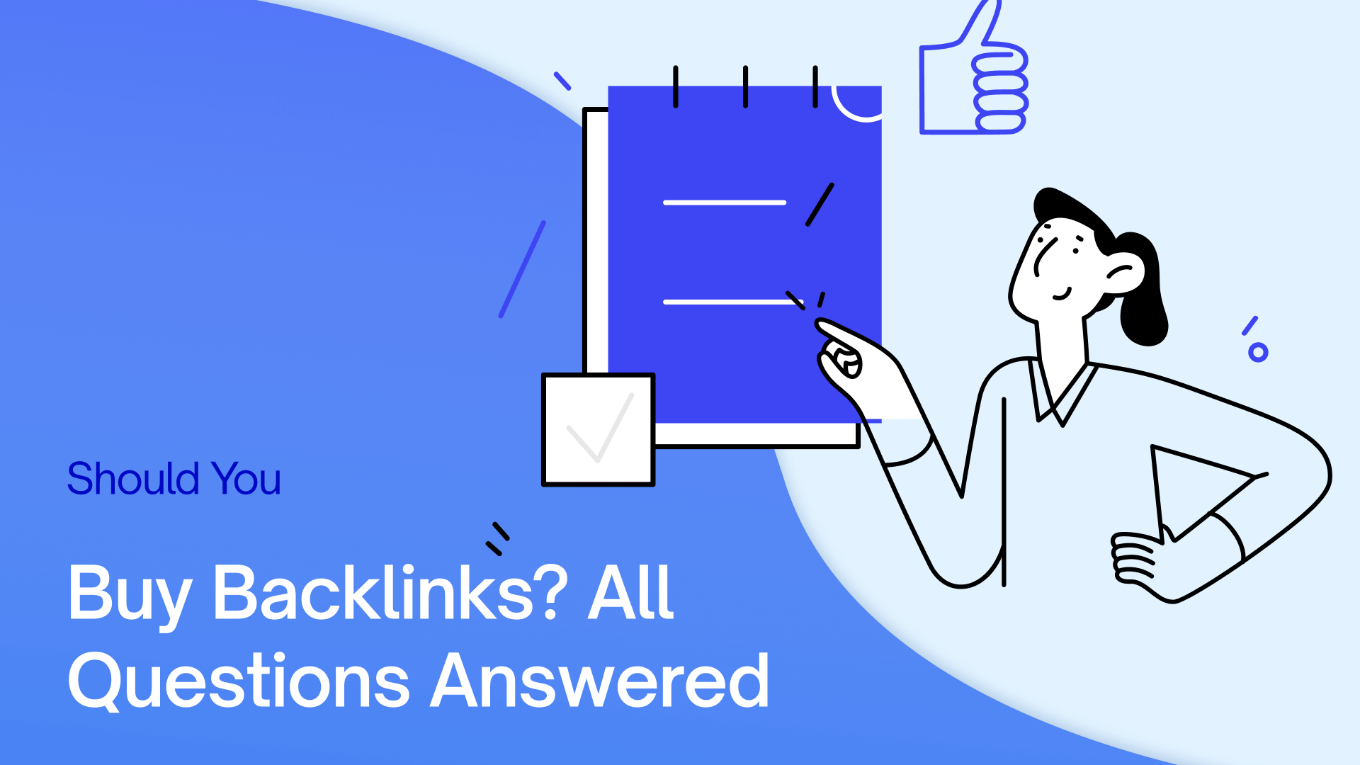 Should You Buy Backlinks? All Questions Answered