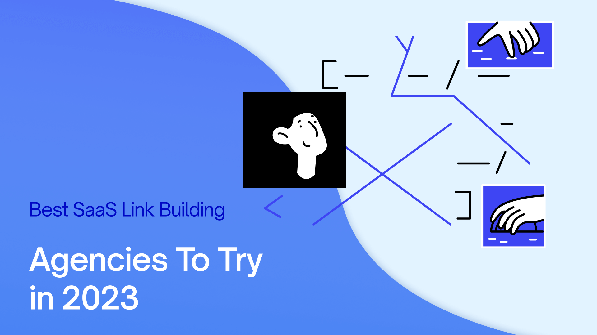 The 10 Best SaaS Link-Building Agencies To Try in 2026