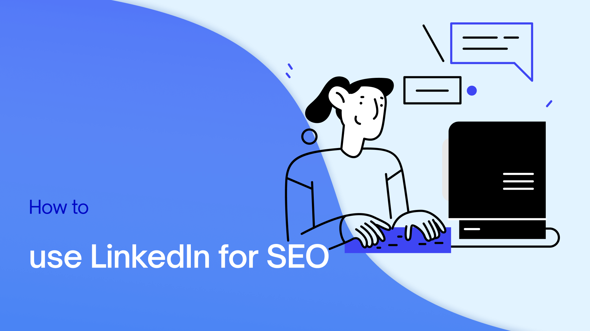 How to Use LinkedIn for SEO: The Best 5-Step Plan You'll Ever Need