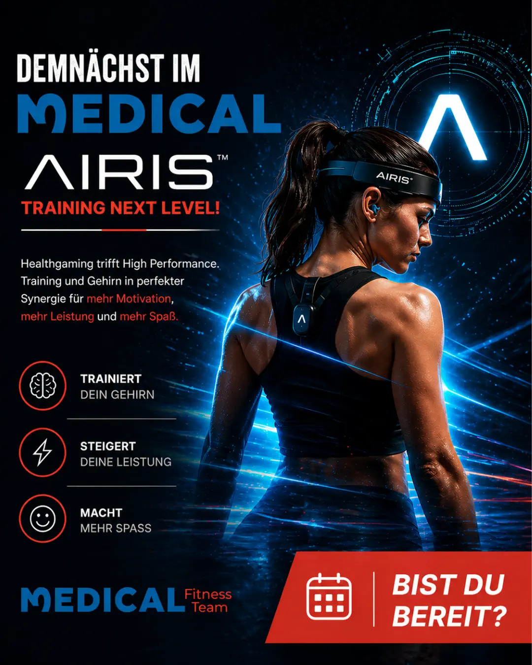 Werbebanner für AIRIS von Medical Fitness Team: Eine Athletin trägt ein AIRIS-Headband. Text: „Demnächst im Medical – AIRIS Training Next Level. Trainiert dein Gehirn, steigert deine Leistung, macht mehr Spaß. Bist du bereit?"