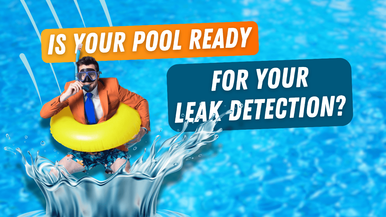 a pool that's ready for a pool leak detection