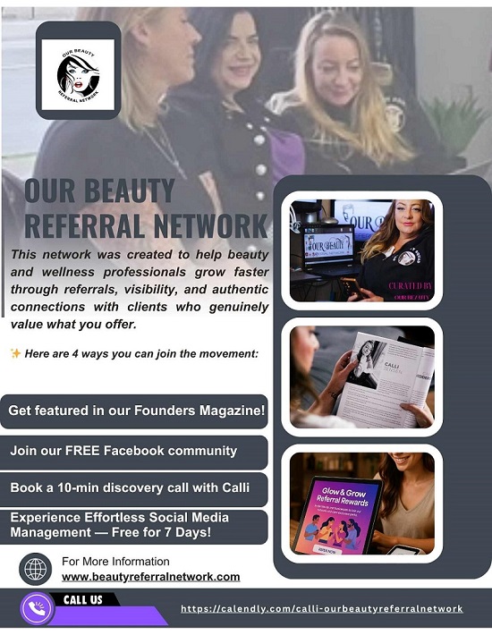 Promotional flyer for Our Beauty Referral Network showing women smiling and highlighting four ways to join: feature in Founders Magazine, join free Facebook community, book a 10-minute discovery call, and try free 7-day social media management. Includes website and call scheduling link.