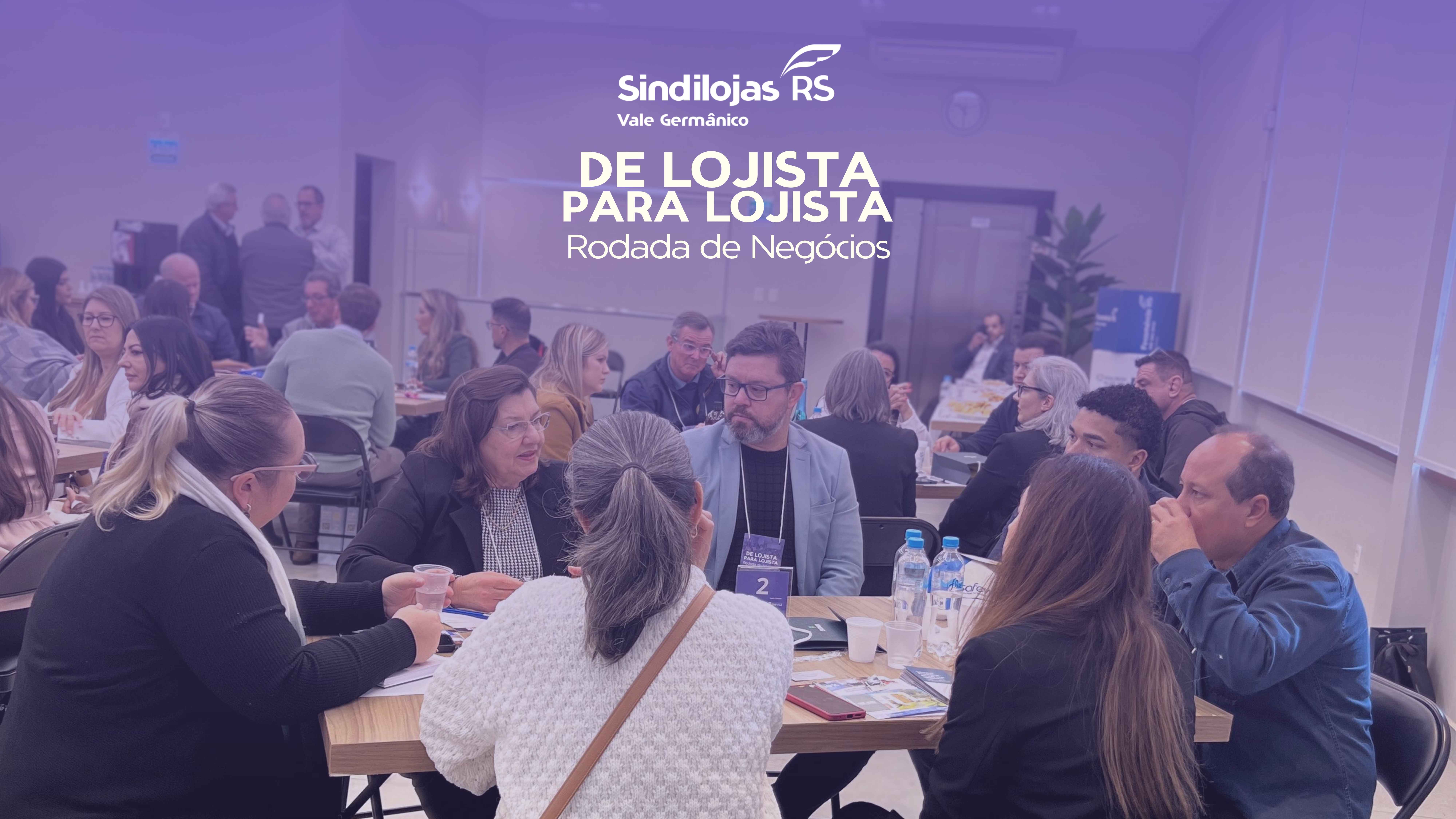 Rodada de Negócios reforça o poder do comércio local no Vale Germânico