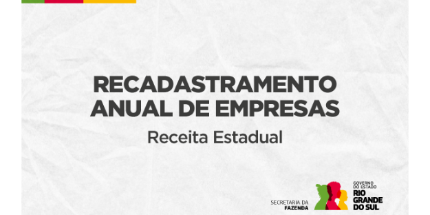 Recadastramento junto à Receita Estadual deve ser feito por todas as empresas do RS até o final de setembro