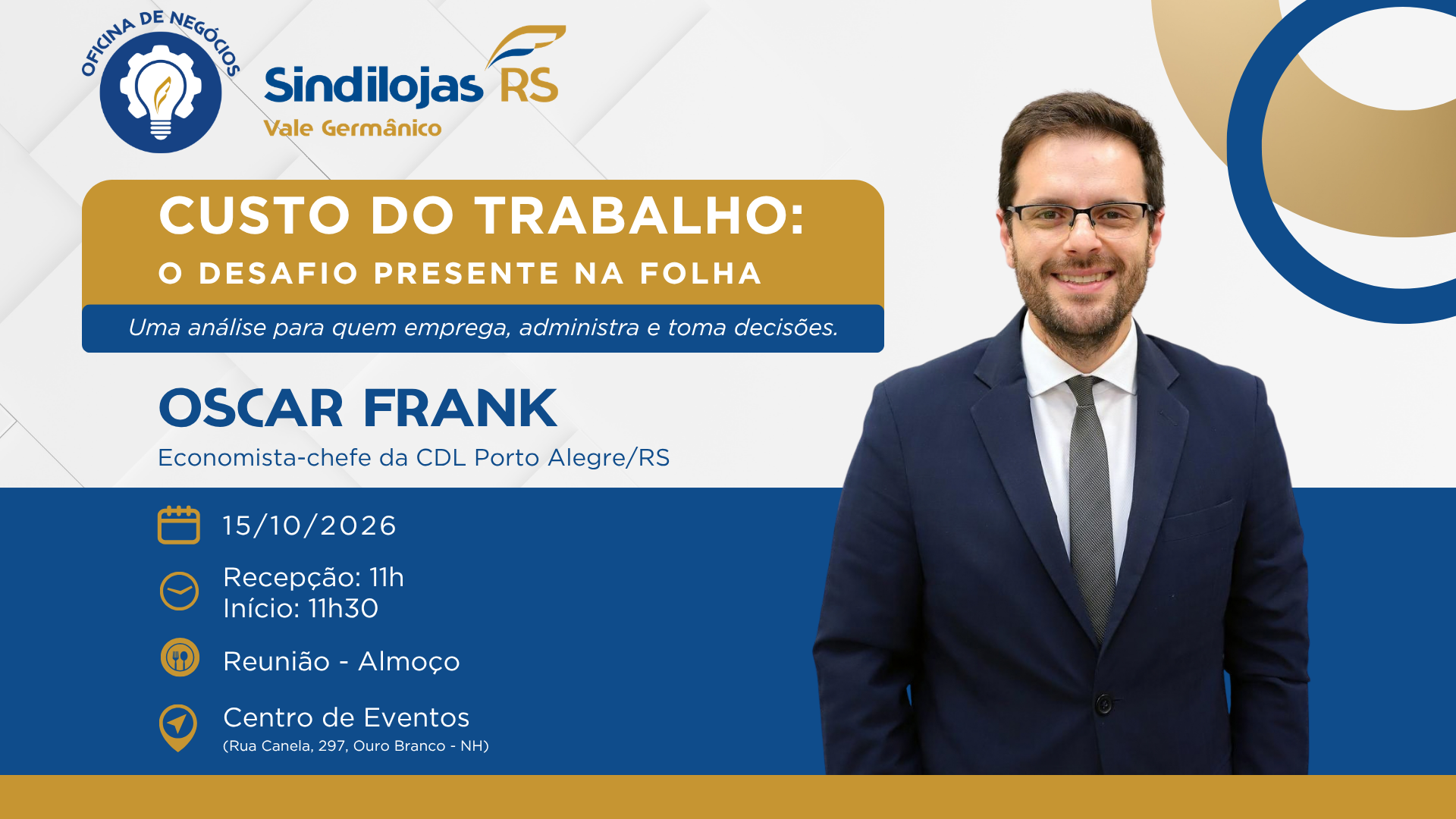 Custo do trabalho entra no centro do debate empresarial em reunião-almoço do Sindilojas Vale Germânico