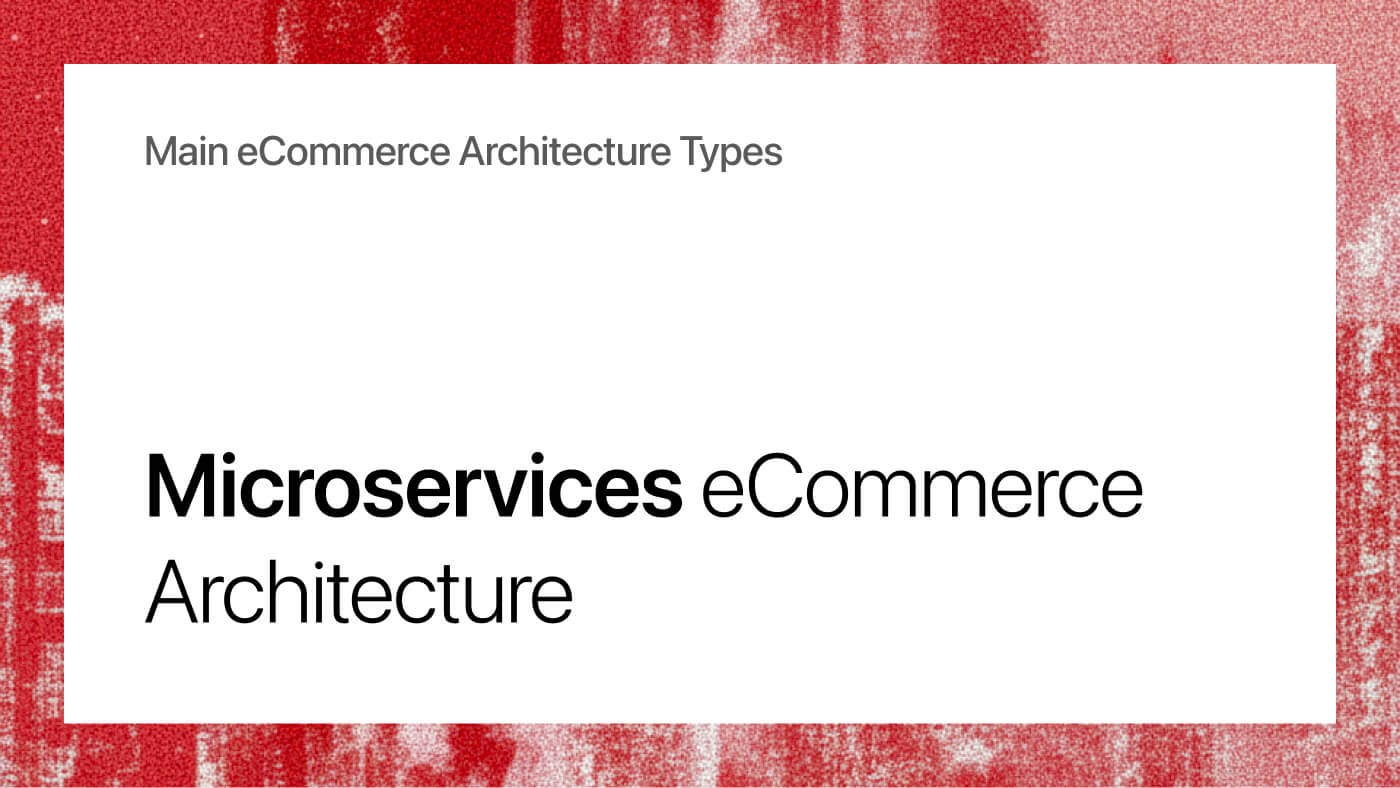 Microservices eCommerce Architecture