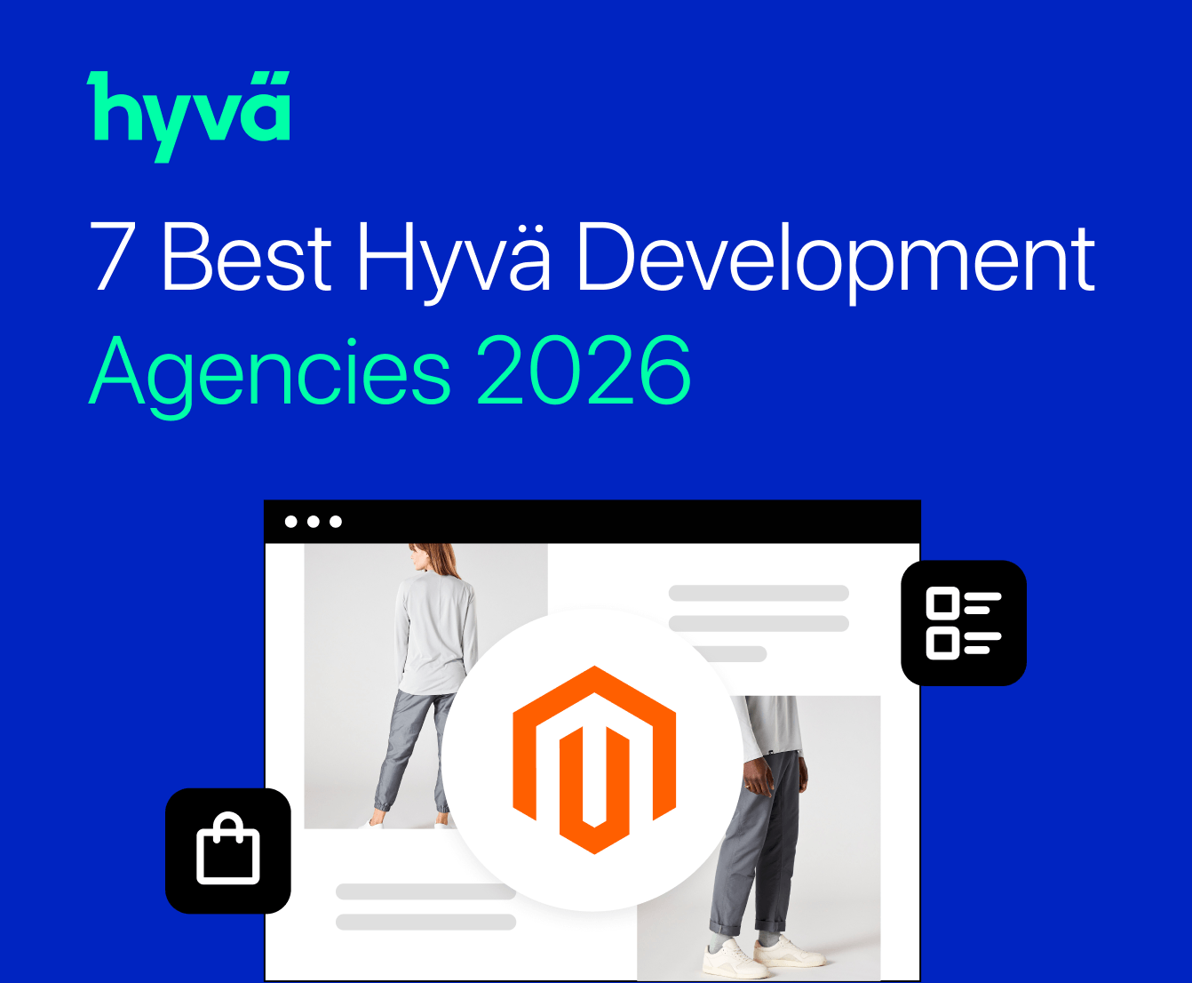 7 Best Hyvä Development Agencies 2026