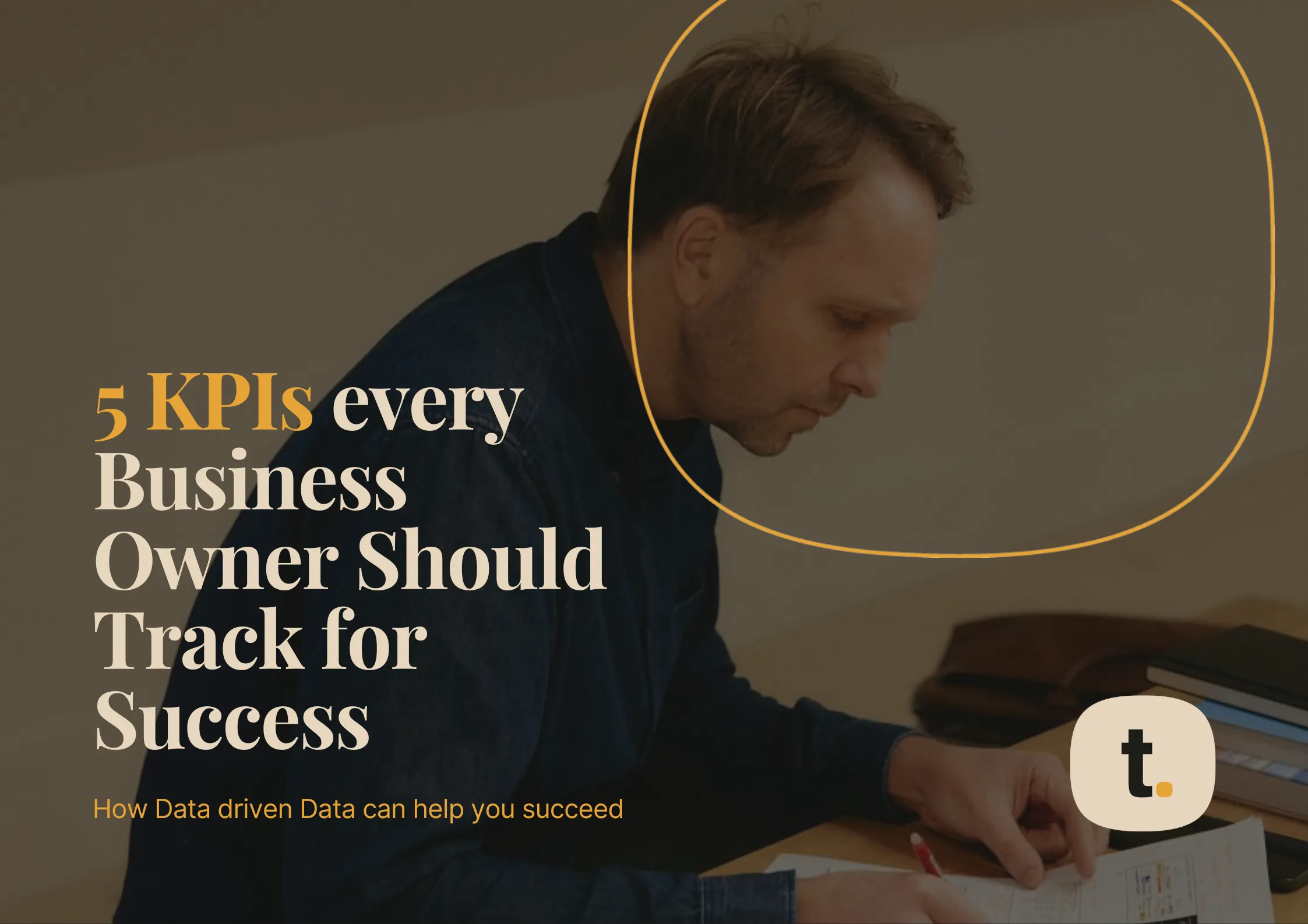 5 Essential KPIs Every E-Commerce Business Owner Should Track for Success