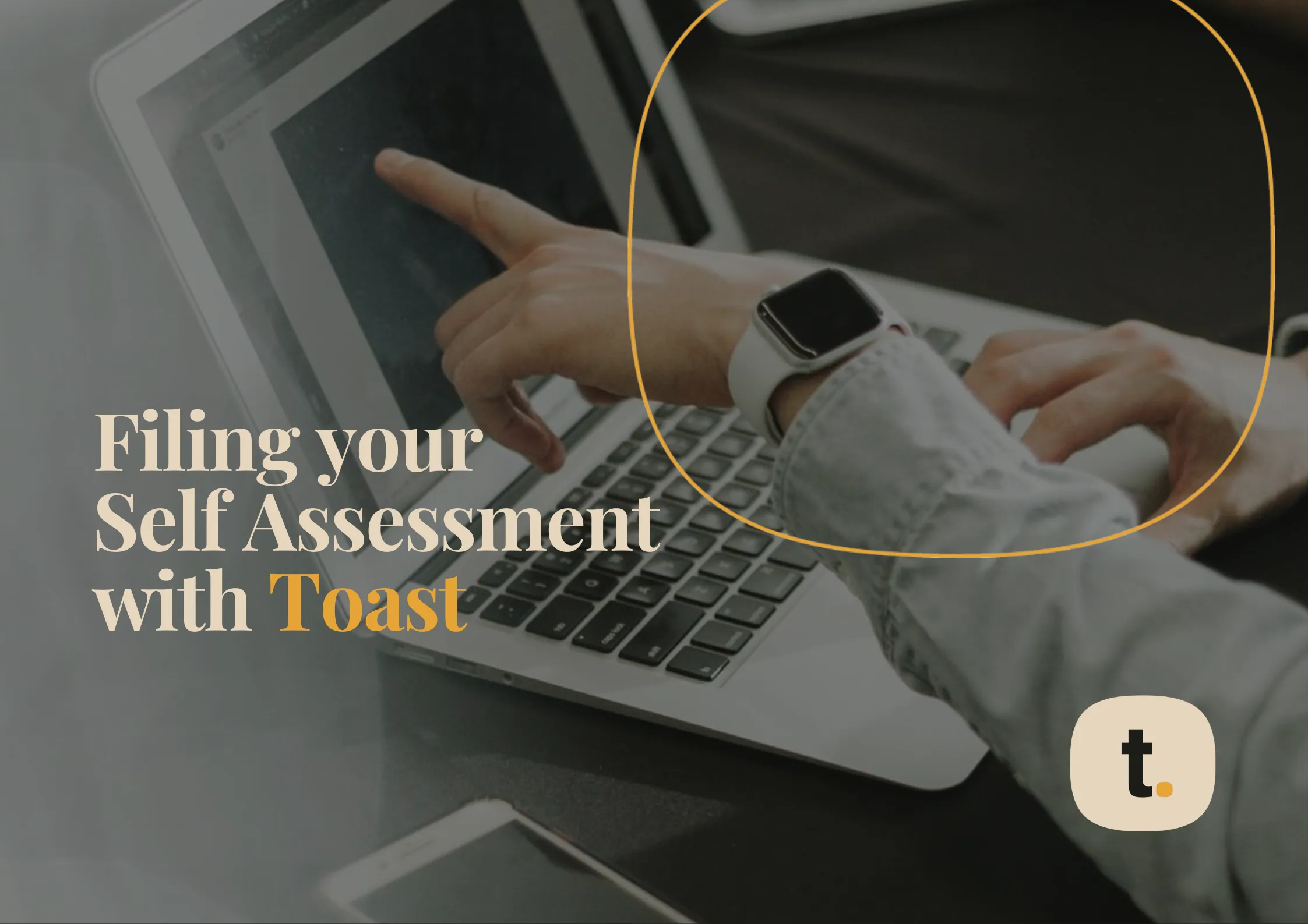 Filing your Tax Return with Toast