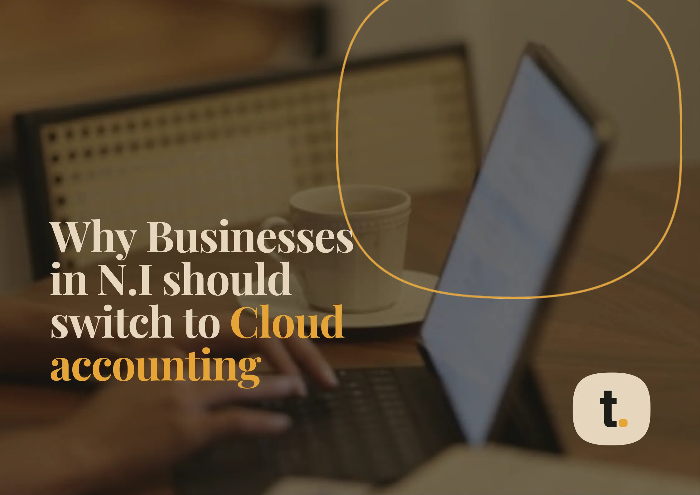 Why N.I businesses should switch to cloud accounting