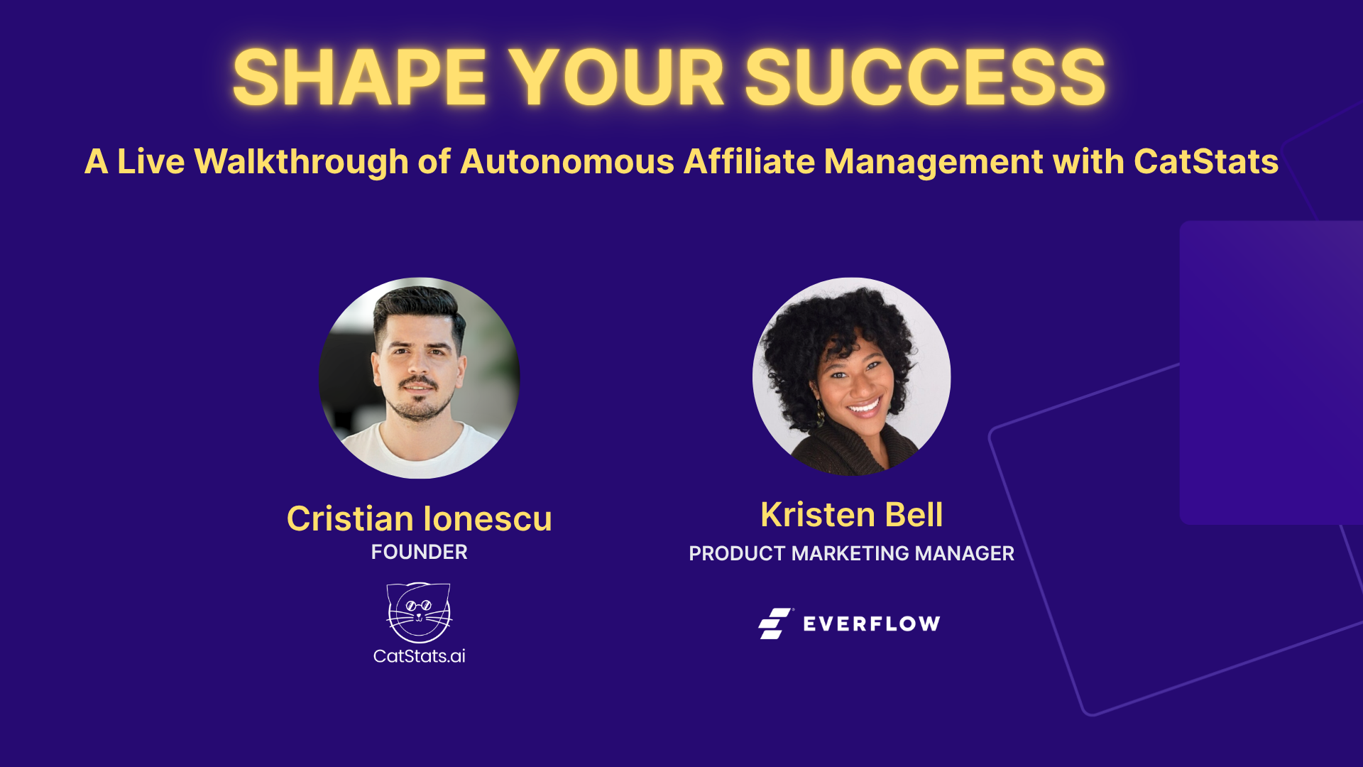 A Live Walkthrough of Autonomous Affiliate Management with CatStats, July 15: Cristian Ionescu of CatStats.ai and Kristen Bell of Everflow