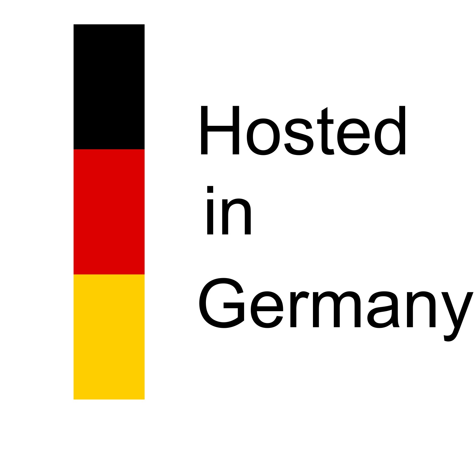 German flag with a text ' Hosted in Germany'
