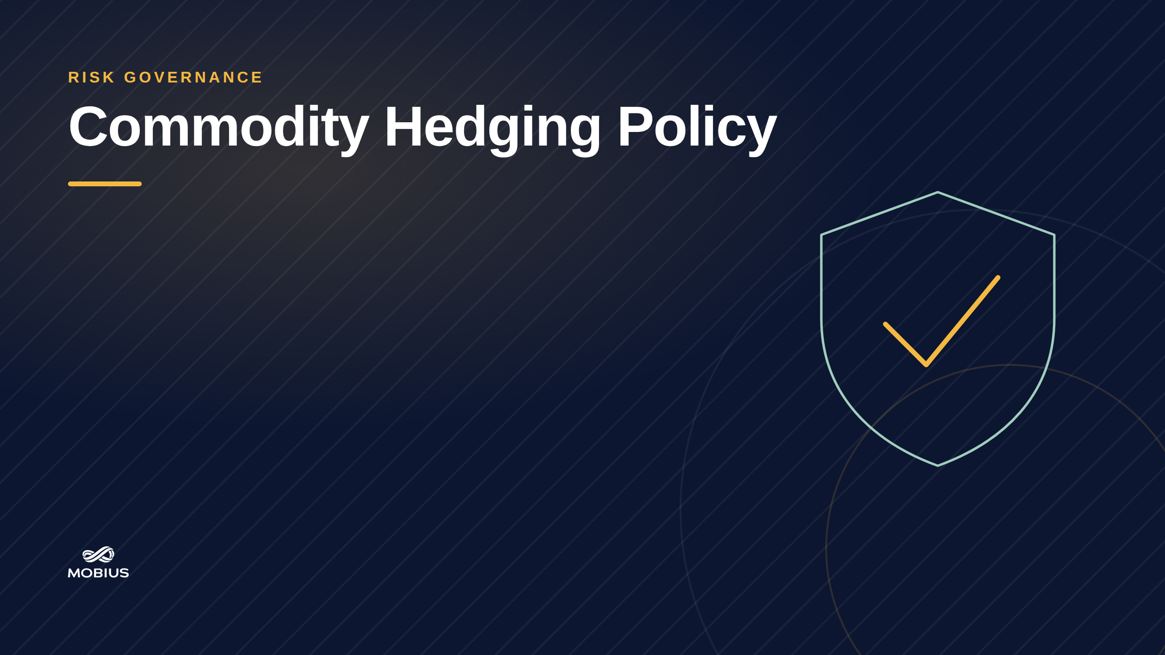 Commodity Hedging Policy: What It Should Cover | Mobius