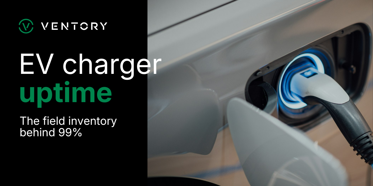 EV Charger Maintenance at Scale: The Field Inventory Behind Uptime