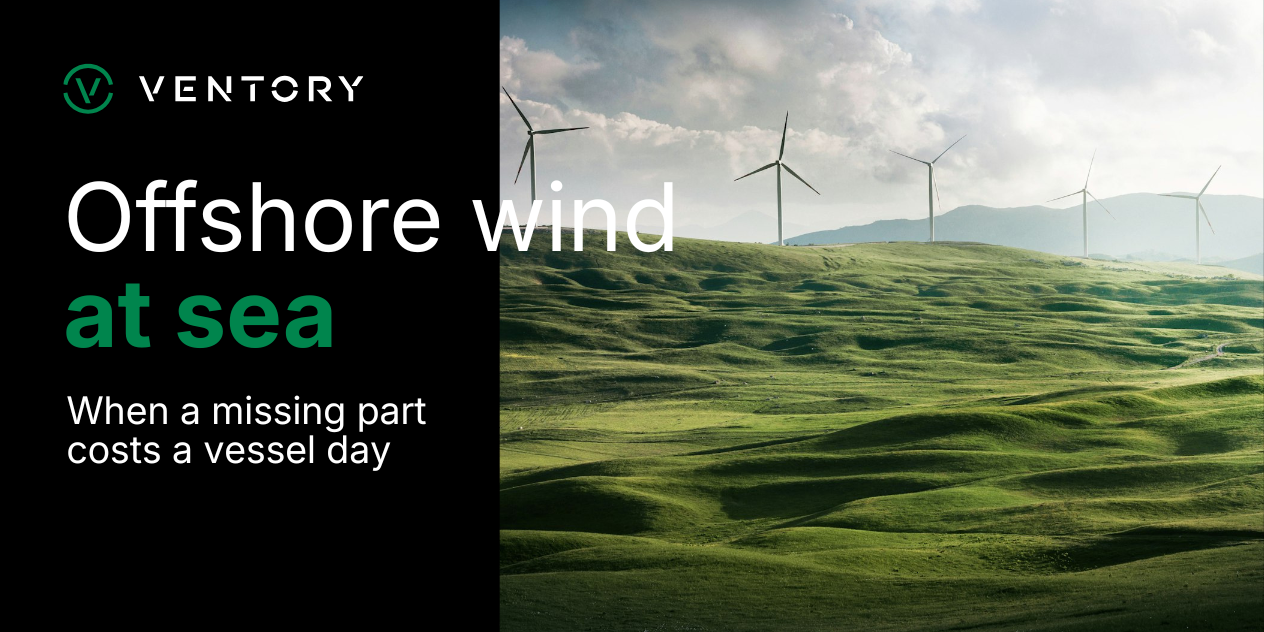 Offshore Wind Maintenance: When a Missing Part Costs a Vessel Day