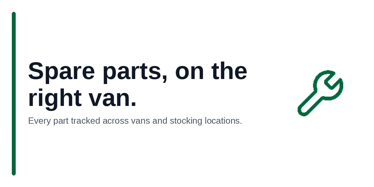 Spare Parts Inventory Management for Field Service Teams