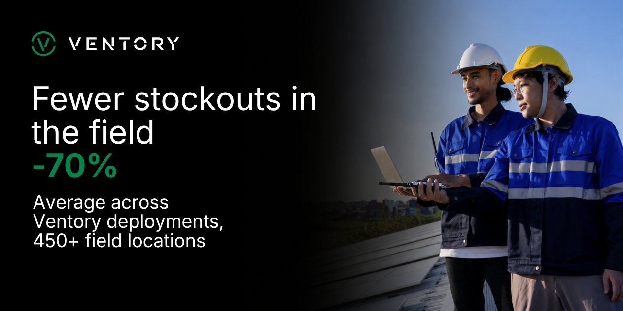 Stat card: 70% fewer stockouts in the field, average across Ventory deployments spanning 450+ field locations