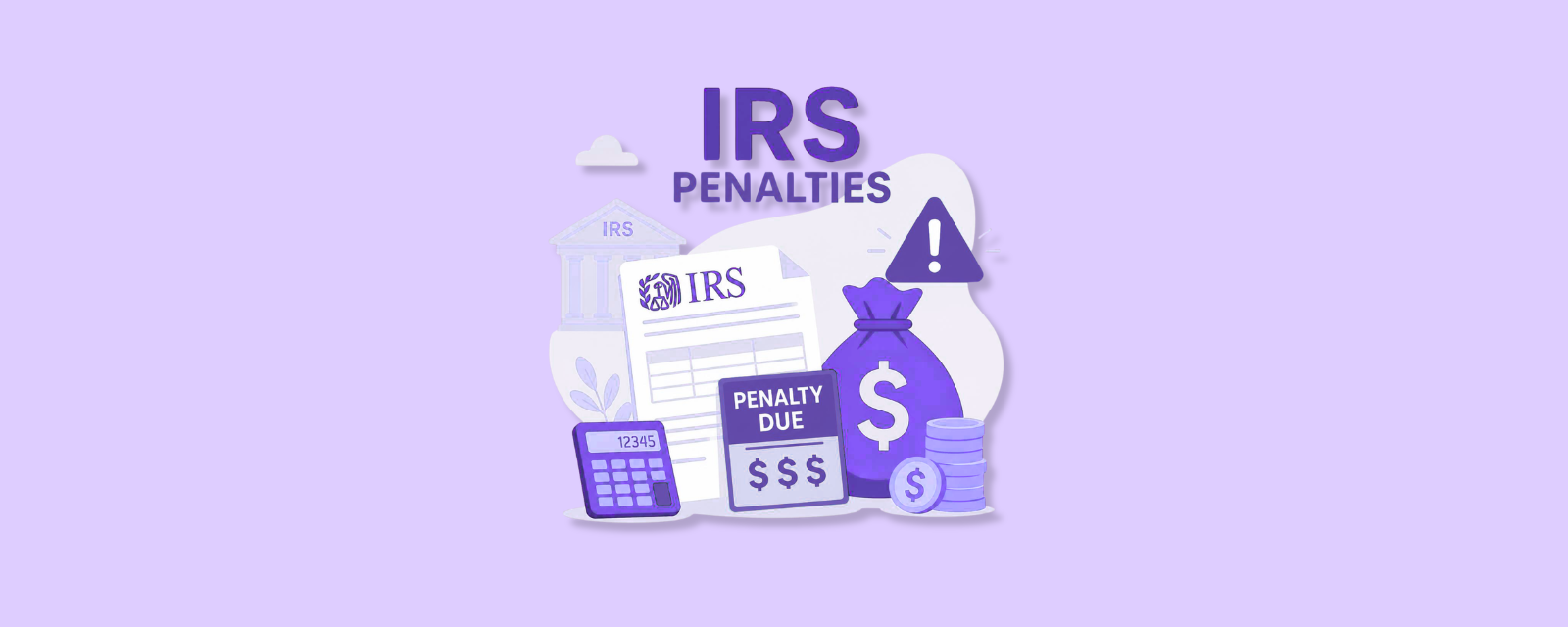The IRS Will Now Waive Some Penalties Automatically. Here's Why You Should Still Check Your Transcript.