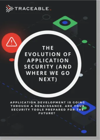 The Evolution of Application Security (And Where We Go Next)
