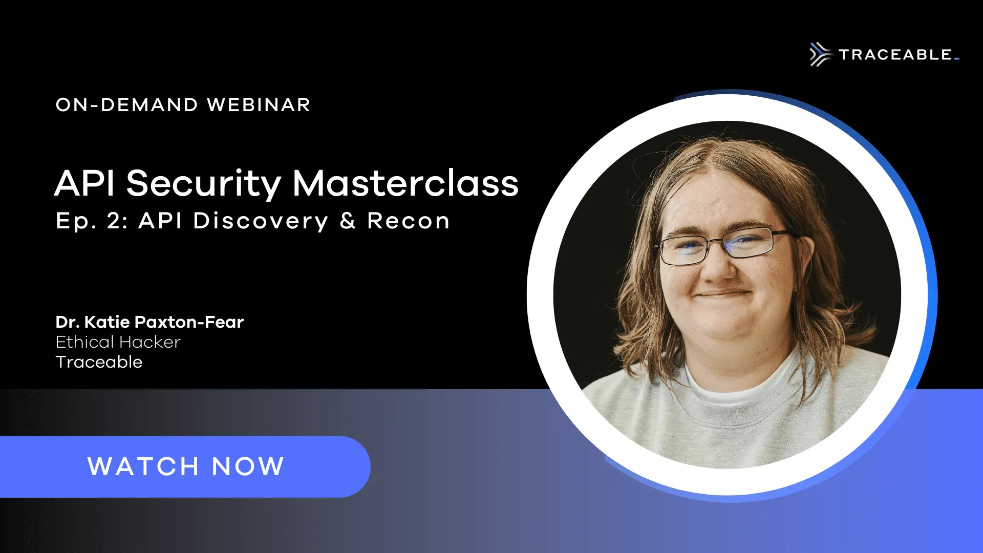 API Security Masterclass Series Ep. 2: API Discovery and Recon by Traceable AI
