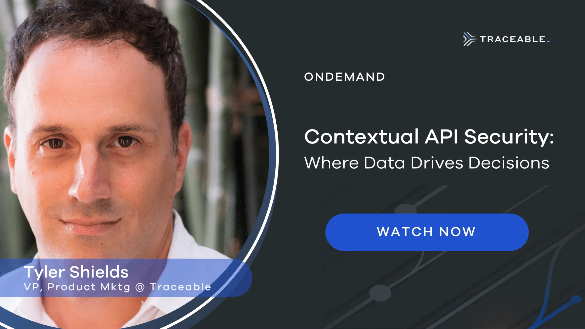 Contextual API Security: Where Data Drives Decisions by Traceable AI